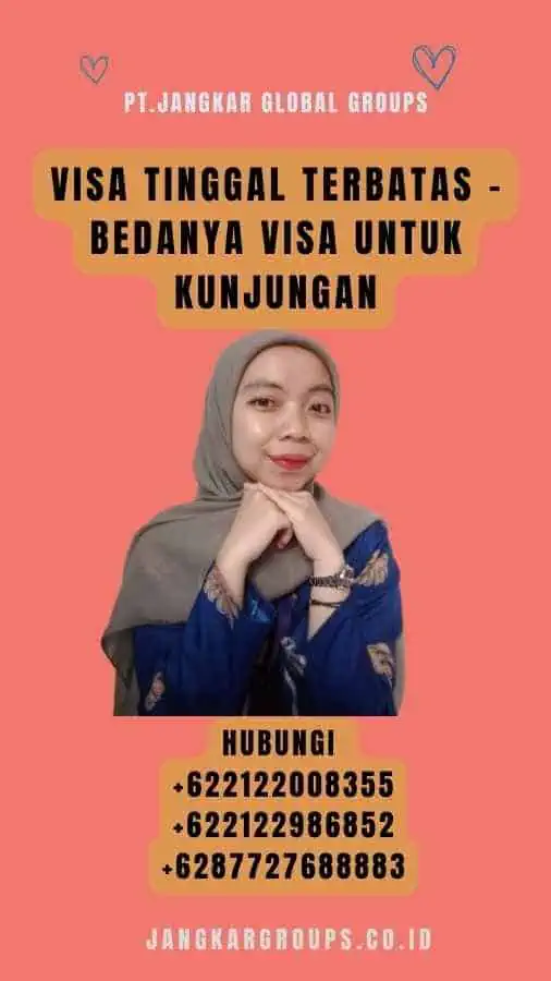 Visa Tinggal Terbatas - Bedanya Visa untuk Kunjungan