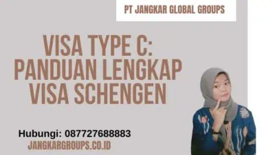 Visa Type C: Panduan Lengkap Visa Schengen