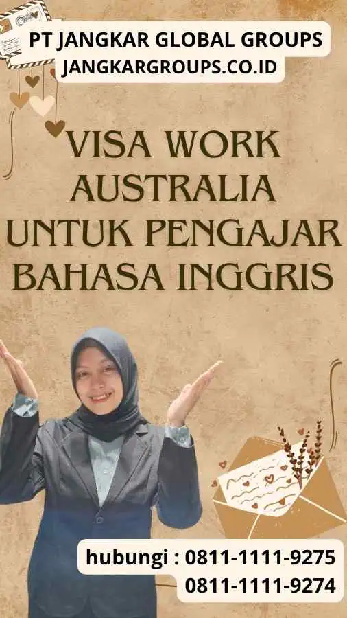 Visa Work Australia untuk Pengajar Bahasa Inggris