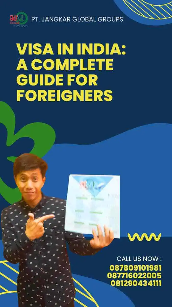 Visa in India: A Complete Guide for Foreigners