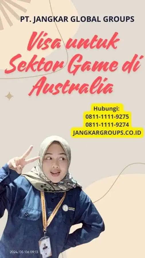 Visa untuk Sektor Game di Australia