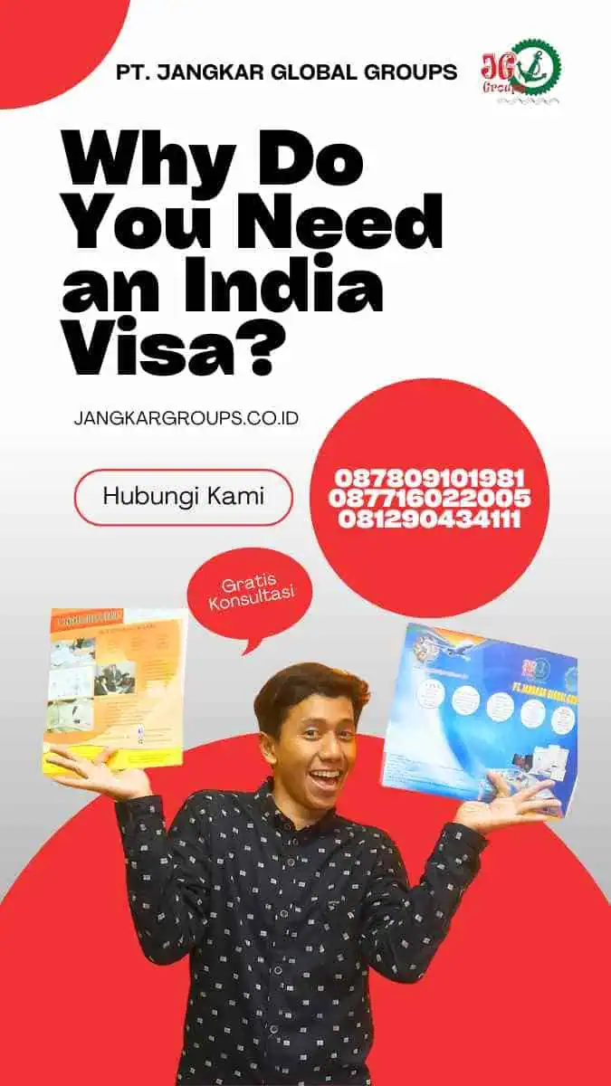 Why Do You Need an India Visa?