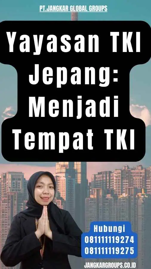 Yayasan TKI Jepang Menjadi Tempat TKI