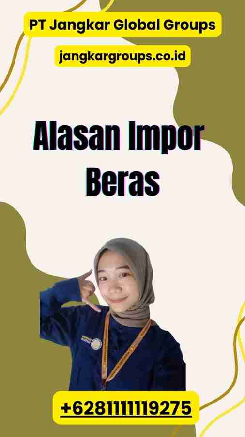 Alasan Impor Beras