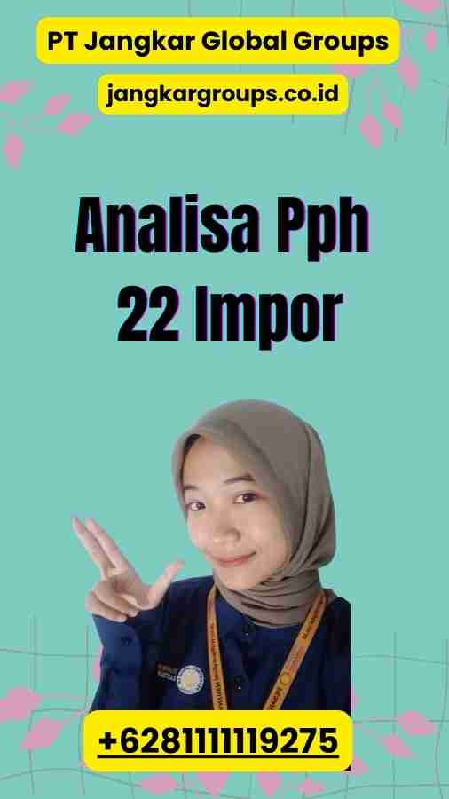 Analisa Pph 22 Impor