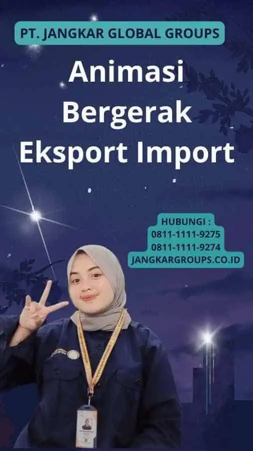 Animasi Bergerak Eksport Import