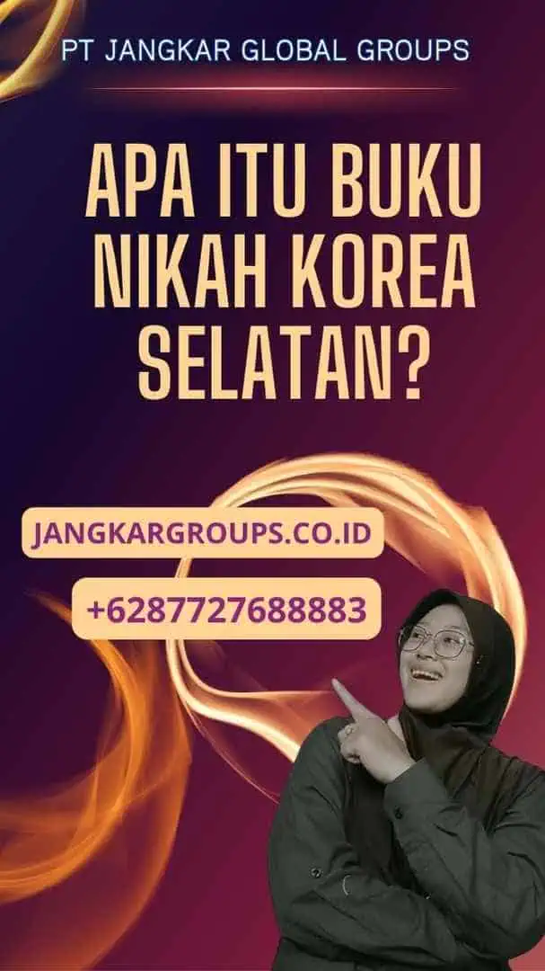 Apa itu Buku Nikah Korea Selatan?