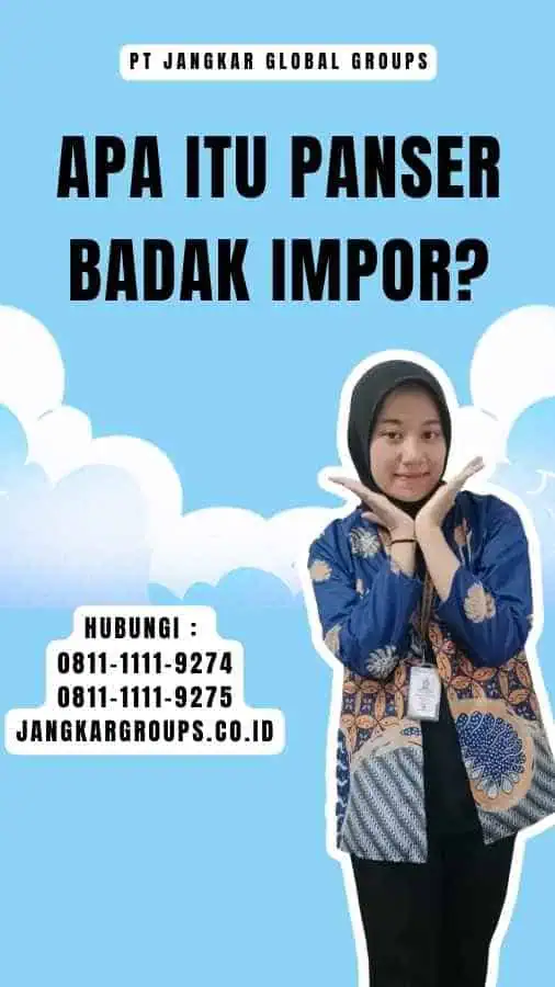 Apa itu Panser Badak Impor