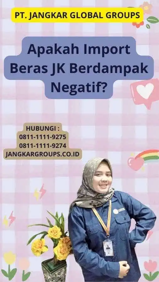 Apakah Import Beras JK Berdampak Negatif?