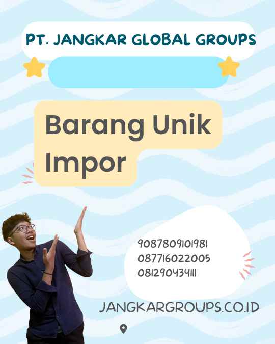 Barang Unik Impor