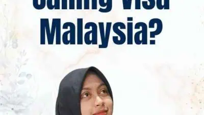 Berapa Harga Calling Visa Malaysia?