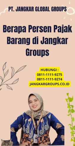 Berapa Persen Pajak Barang di Jangkar Groups