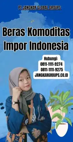 Beras Komoditas Impor Indonesia