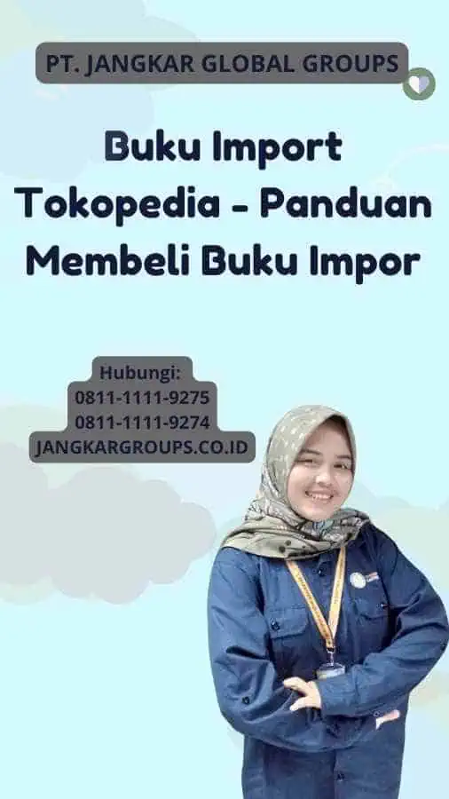 Buku Import Tokopedia - Panduan Membeli Buku Impor