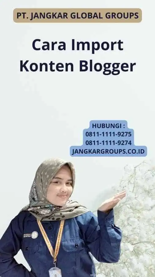 Cara Import Konten Blogger