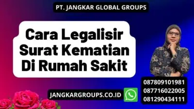 Cara Legalisir Surat Kematian Di Rumah Sakit