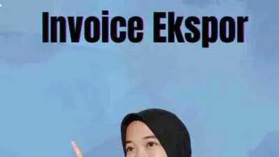 Cara Membuat Invoice Ekspor