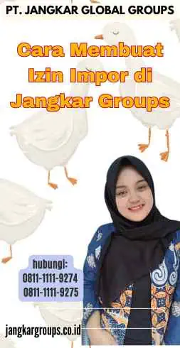 Cara Membuat Izin Impor di Jangkar Groups