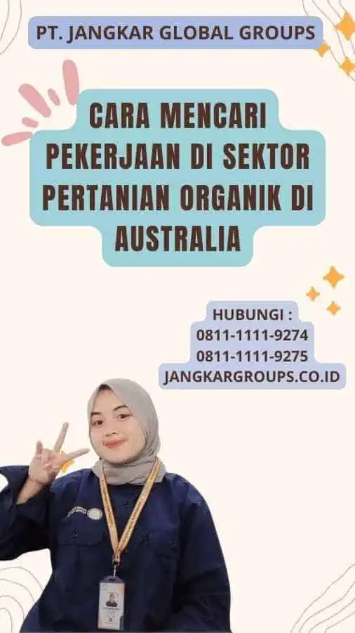 Cara Mencari Pekerjaan di Sektor Pertanian Organik di Australia