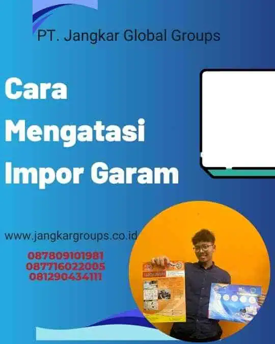 Cara Mengatasi Impor Garam