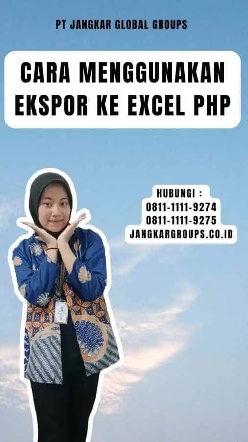 Cara Menggunakan Ekspor ke Excel PHP