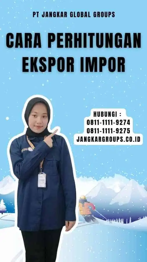 Cara Perhitungan Ekspor Impor