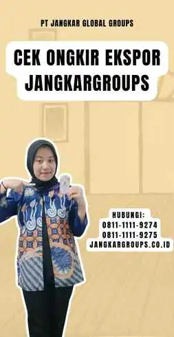 Cek Ongkir Ekspor Jangkargroups