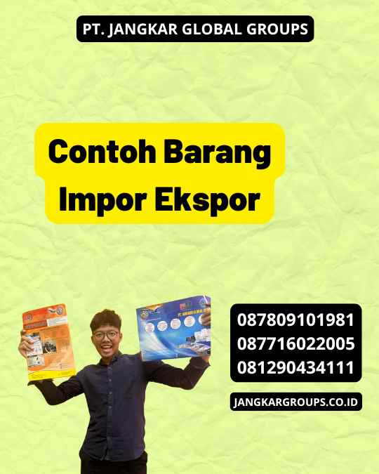 Contoh Barang Impor Ekspor