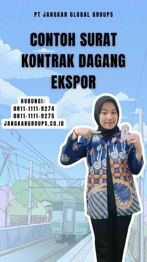 Contoh Surat Kontrak Dagang Ekspor