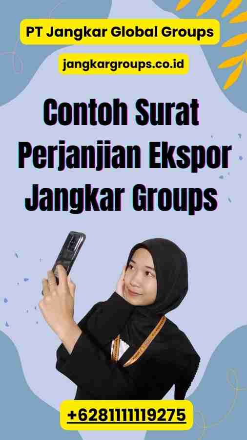 Contoh Surat Perjanjian Ekspor Jangkar Groups