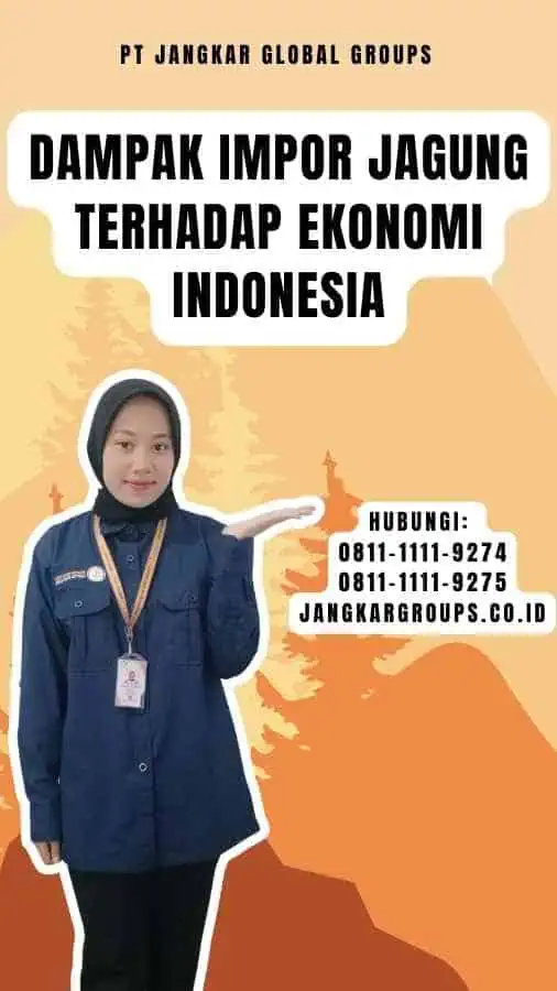 Dampak Impor Jagung Terhadap Ekonomi Indonesia