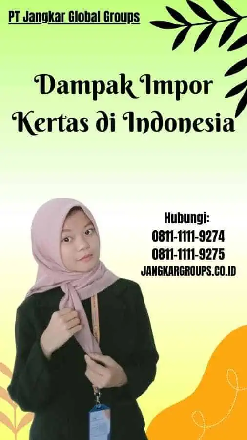 Dampak Impor Kertas di Indonesia