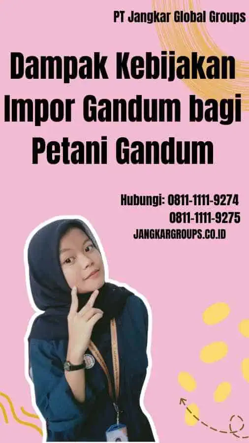 Dampak Kebijakan Impor Gandum bagi Petani Gandum