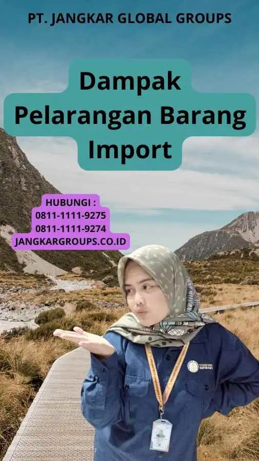 Dampak Pelarangan Barang Import