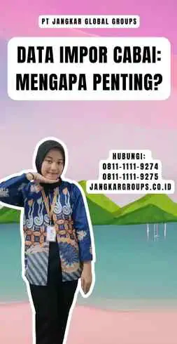 Data Impor Cabai Mengapa Penting