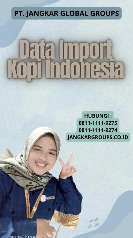 Data Import Kopi Indonesia