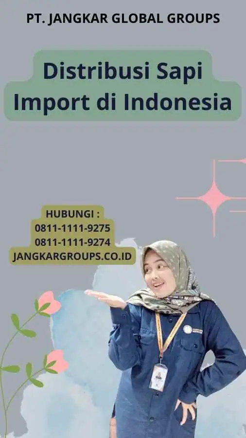 Distribusi Sapi Import di Indonesia