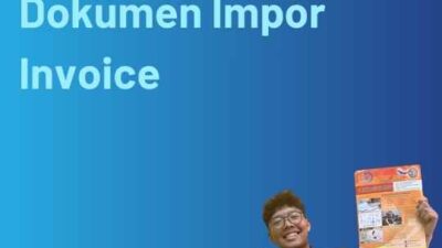 Dokumen Impor Invoice