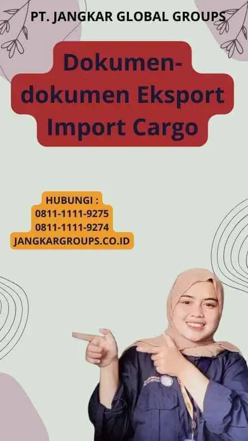 Dokumen-dokumen Eksport Import Cargo