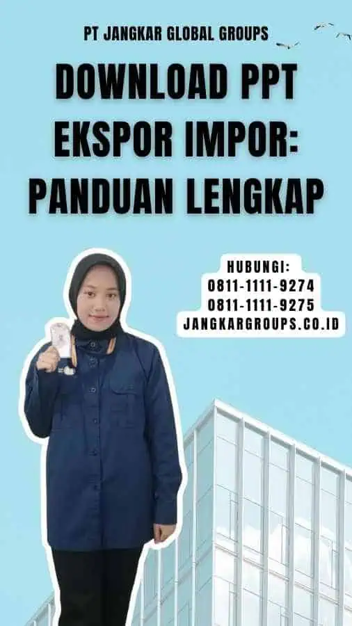 Download Ppt Ekspor Impor Panduan Lengkap