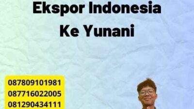 Ekspor Indonesia Ke Yunani