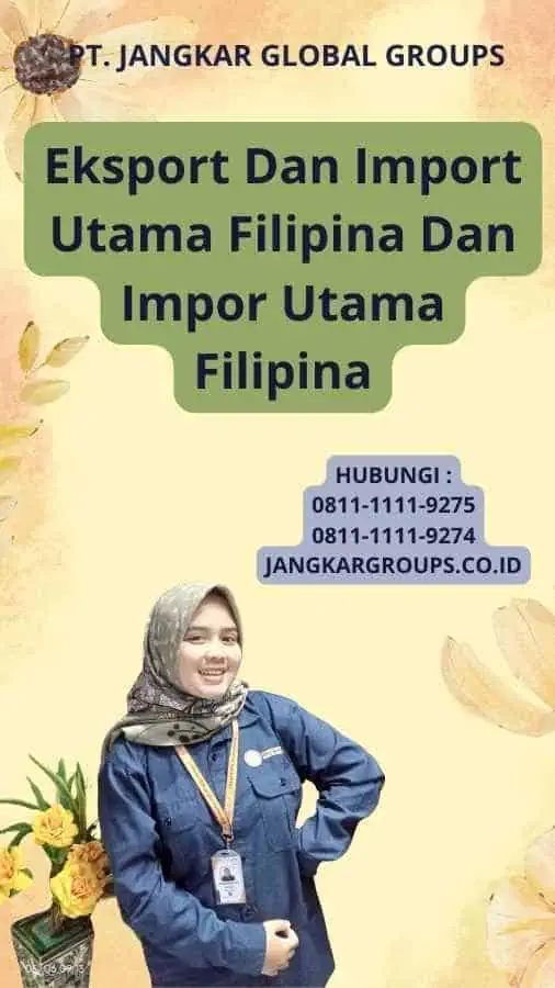 Eksport Dan Import Utama Filipina Dan Impor Utama Filipina