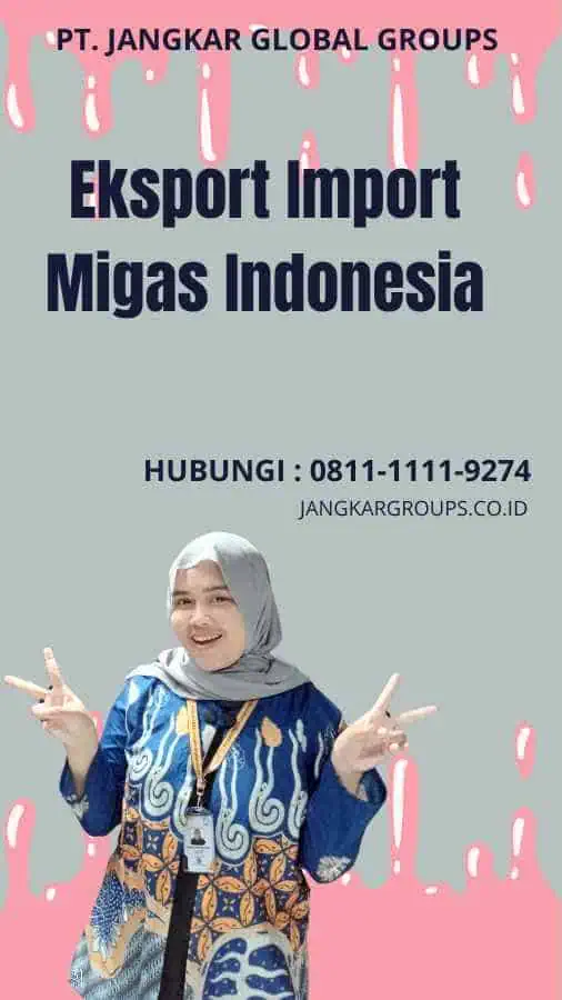 Eksport Import Migas Indonesia