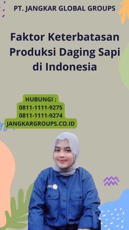 Faktor Keterbatasan Produksi Daging Sapi di Indonesia