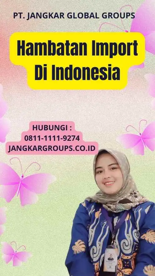 Hambatan Import Di Indonesia