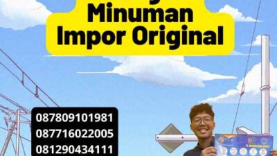 Harga Minuman Impor Original