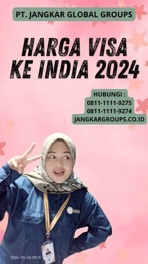 Harga Visa ke India 2024