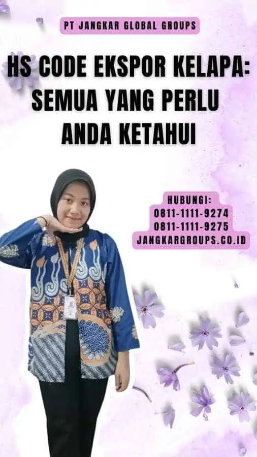 Hs Code Ekspor Kelapa Semua yang Perlu Anda Ketahui