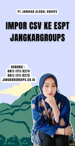 Impor Csv Ke Espt Jangkargroups