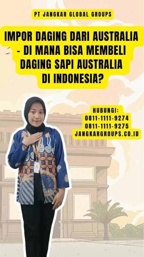 Impor Daging Dari Australia - Di mana Bisa Membeli Daging Sapi Australia di Indonesia